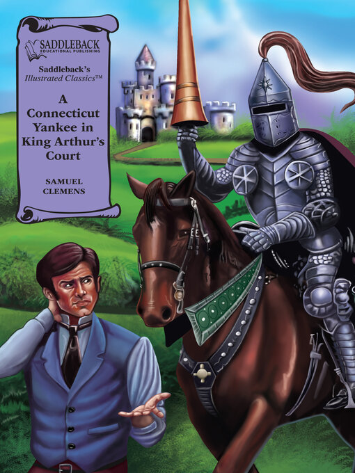 Title details for A Connecticut Yankee in King Arthur's Court by Samuel Clemens - Available
